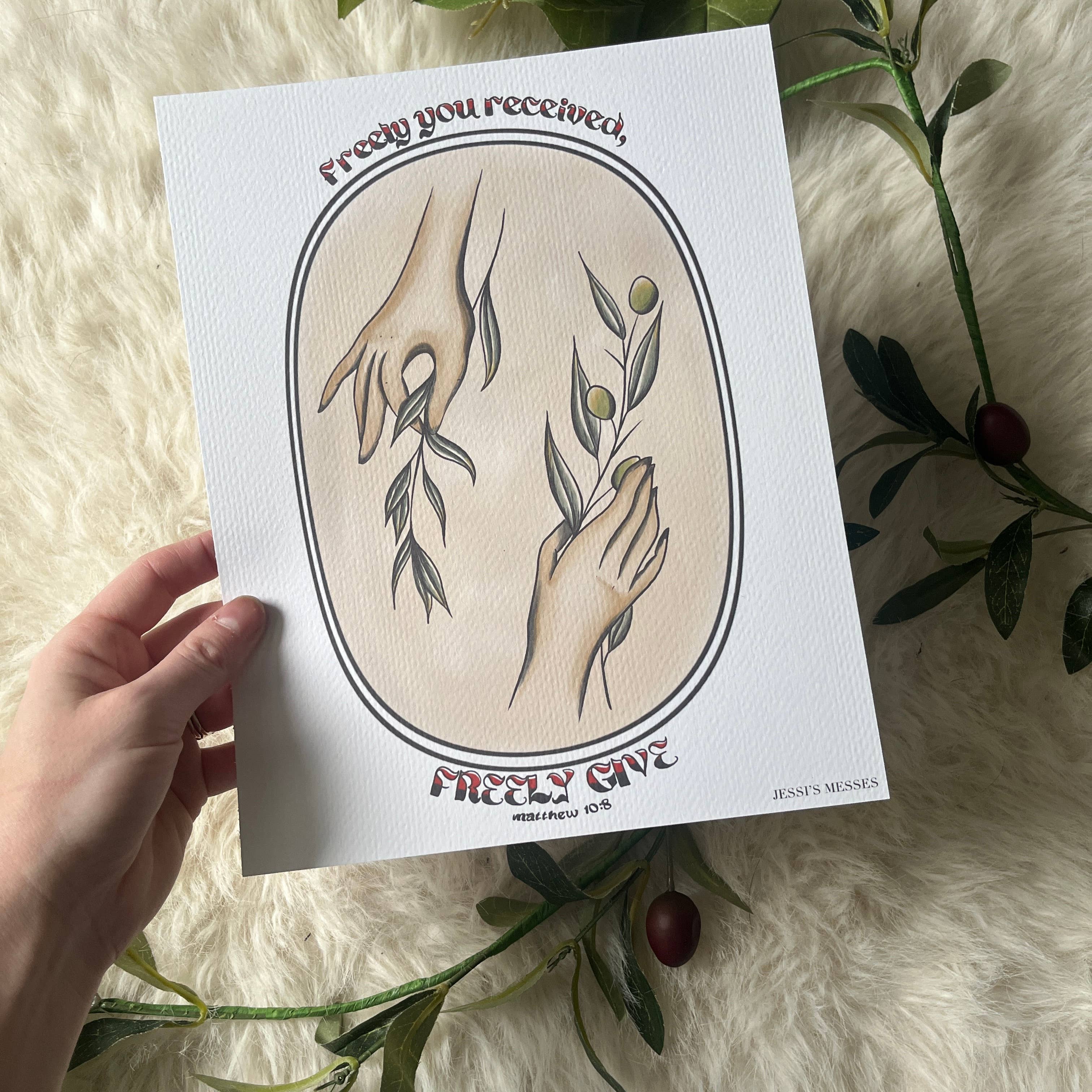 Jessi's Messes - Wholesale Art Print - Matthew 10:8 give freely christian art print2