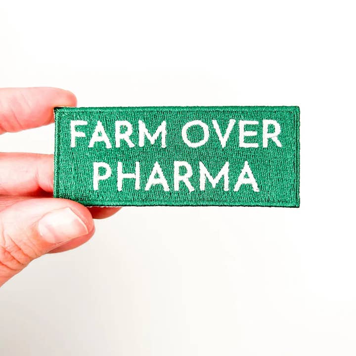 Field Trip Threads – wholesale Patch – Farm Over Pharma Embroidered Iron On Patch Organic Farm4