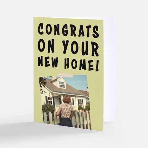 New Home Funny (Congrats) for wholesale by Very Funny Vintage by Weird & Wrong