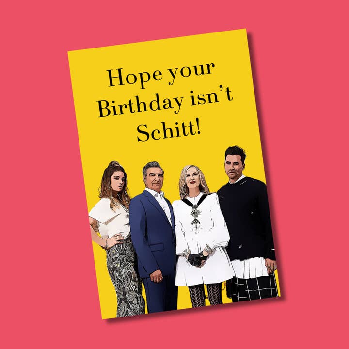 Spero che il tuo compleanno non sia Schitt! per la vendita all'ingrosso da parte di Two Brits Print Co