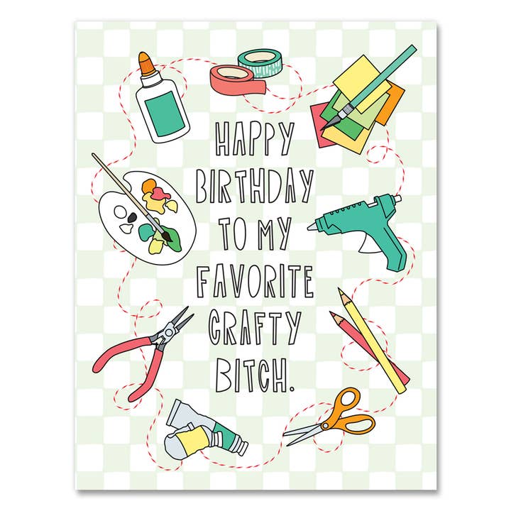 628 - Favorite Crafty Bitch Birthday - Biglietto A2 per la vendita all'ingrosso da parte di Near Modern Disaster