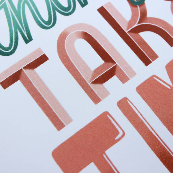 Betina C Koche - Wholesale Art Print - Art Print Good Things Take Time3