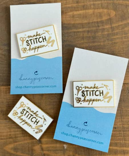 Channypeascorner - Wholesale Lapel Pin/Button - Make Stitch Happen (Hard Enamel Magnetic Needle Minder)