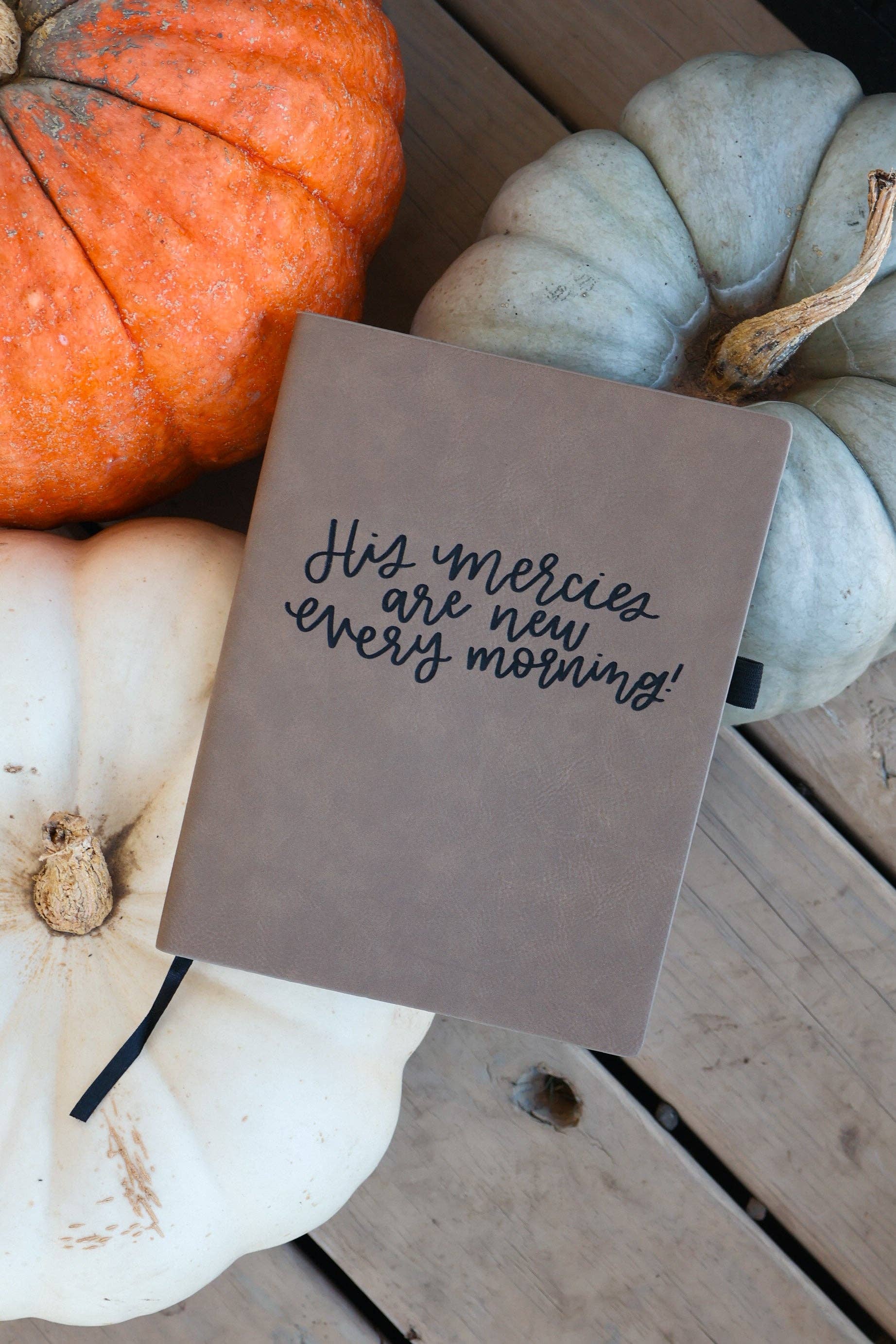 Written by Maria - Wholesale Journal/Diary - His Mercies are new every morning | leather journal notebook1