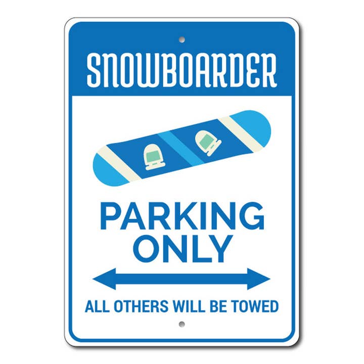 Alleen bord voor snowboarder parkeren voor wholesale door Lizton Sign Shop, Inc