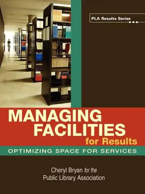 Managing Facilities for Results - Paperback for wholesale by Books by splitShops