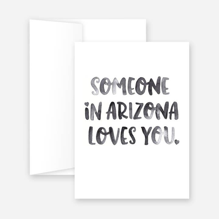 Someone in Arizona Loves You Greeting Card for wholesale by Phoenix Supply Co.