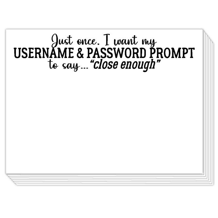 Just Once I want my Username and Password Slab Pad for wholesale by RosanneBeck Collections