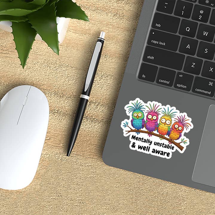 Sticker Atlas - Wholesale Sticker - Mentally Unstable sticker4