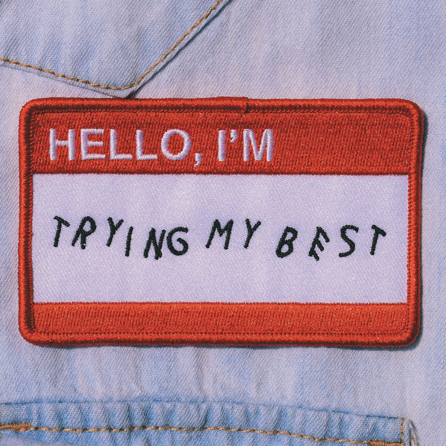 Retrograde Supply Co. - Wholesale Patch - Trying My Best (Iron-On Patch)1
