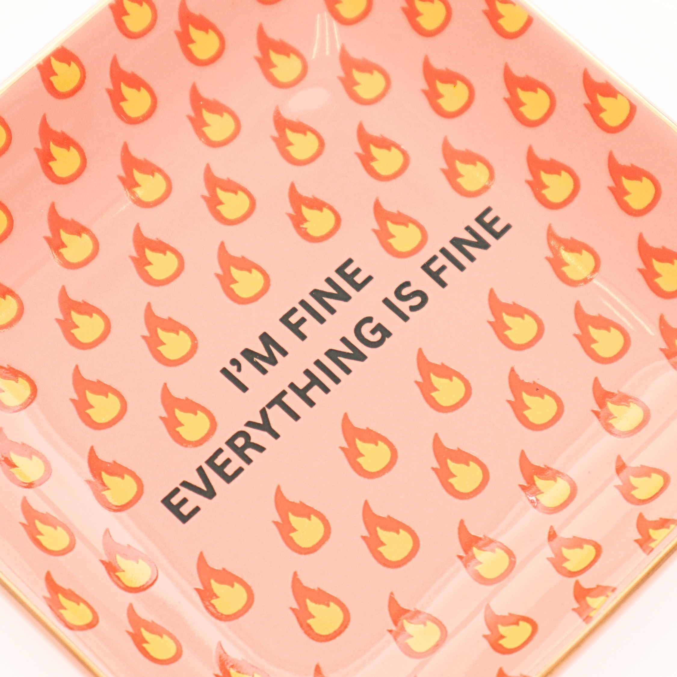 Properly Improper - Wholesale Jewelry Dish - Square Trinket Tray I'm Fine Everything Is Fine1