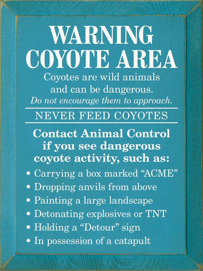 SAWDUST CITY - Vendita all'ingrosso Cartelli - Warning Coyote Area - Cartello divertente8