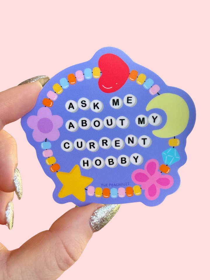 Vraag me naar mijn huidige hobbysticker voor wholesale door The Peach Fuzz