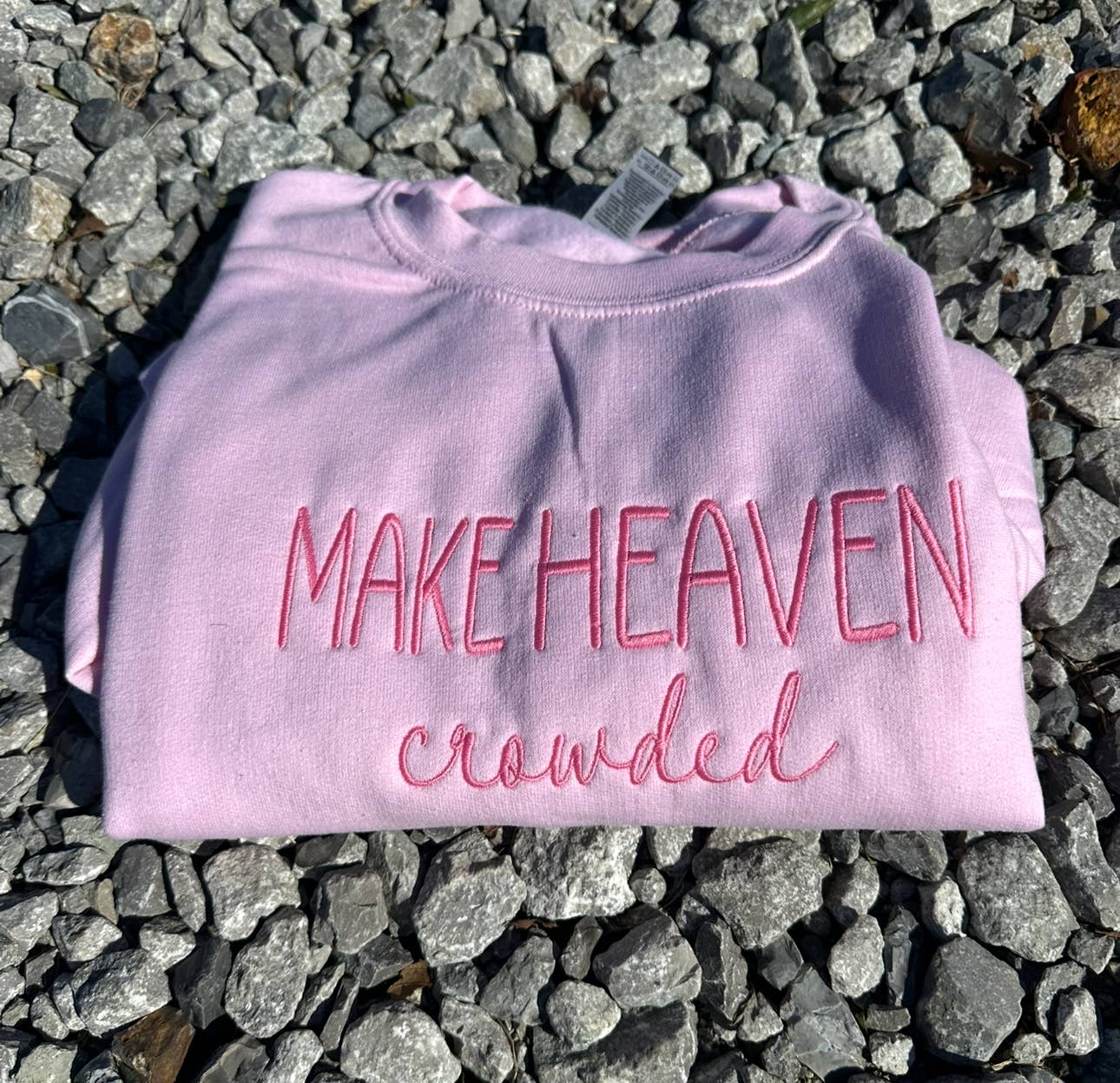 Ranch'n 4 Trouble Co. - Wholesale Sweatshirt - Women's - Make Heaven Crowded- EmbroideredCrew Neck Sweatshirt3