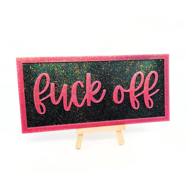 Slightly Askew Art - Wholesale Sign - Eco-Friendly Resin "Fuck Off" Funny Swear Word Wall Sign1