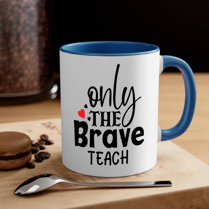 crazy for mugs – wholesale Kaffekoppar – bara de modiga lär Style 153#- Lärarmugg/Kaffekopp
