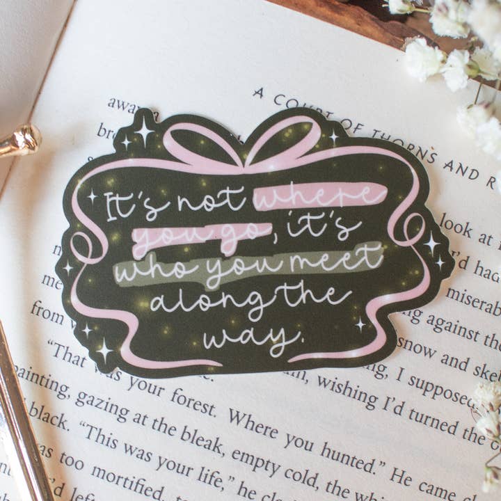 Meaggie Moos - Wholesale Sticker - Wizard of Oz It's Who You Meet Quote Bookish Vinyl Sticker0