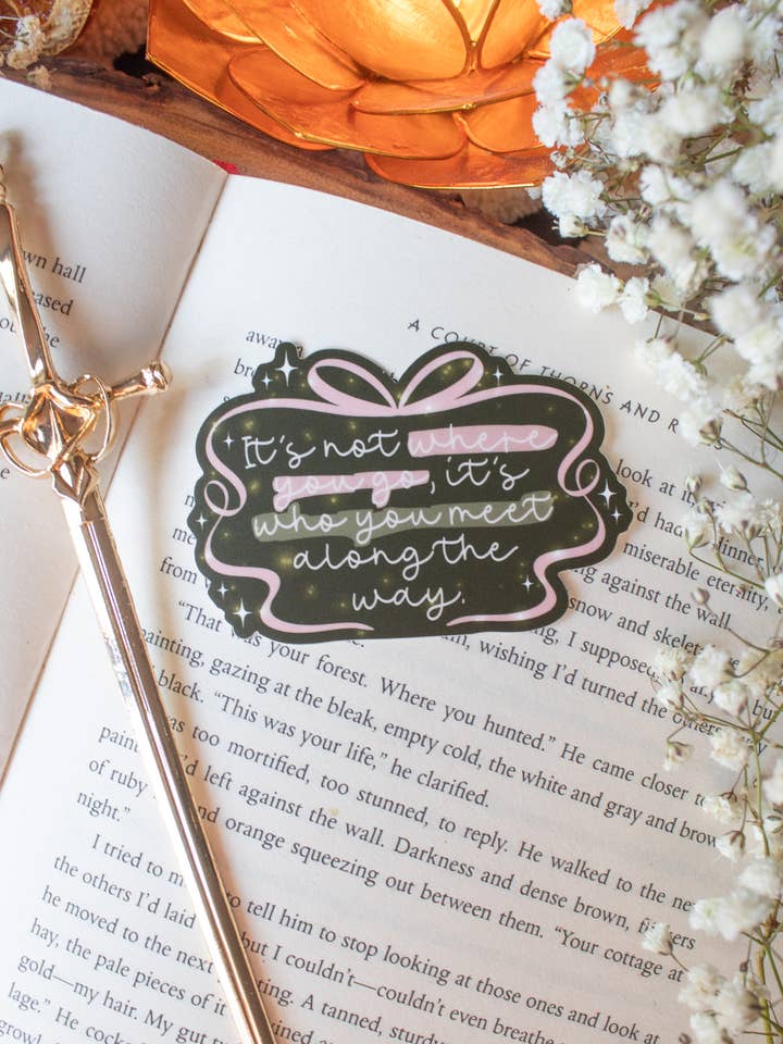 Wizard of Oz It's Who You Meet Quote Bookish Vinyl Sticker for wholesale by Meaggie Moos