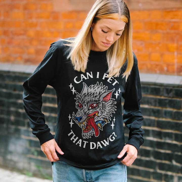 Pet That Dawg Voorkant Print Lange Mouw T-Shirt (Unisex) voor wholesale door Broken Society