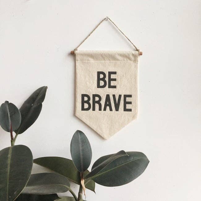 BE BRAVE Banner / small, natural for wholesale by Grapefruit