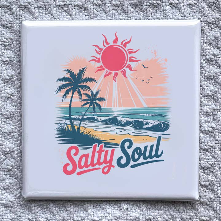 Magnete 2x2" Salty Soul - Decorazione per Frigorifero Fatta a Mano per la vendita all'ingrosso da parte di Made With Aloha Magnets,llc