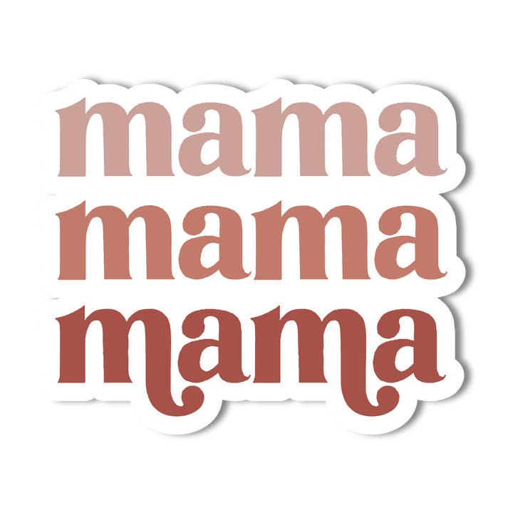 Mama Mama Mama 3" Waterproof Sticker for wholesale by Sage & Oak