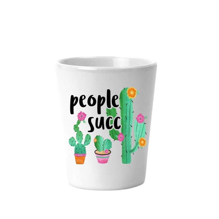 A&A Custom Crafts - Wholesale Shot Glass - Go Succ on a Cactus Shot Glass