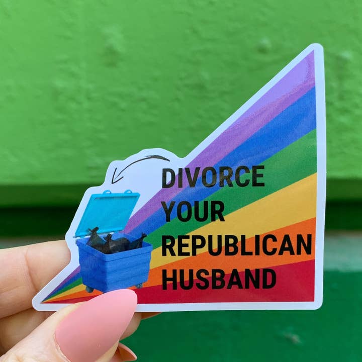 Skilsmisse din republikanske mand Glossy Die Cut Vinyl Sticker for engroshandel hos GetBullish