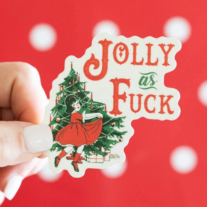 Twisted Wares - Wholesale Sticker - Jolly As Fuck Vinyl Christmas Sticker 10 Pack