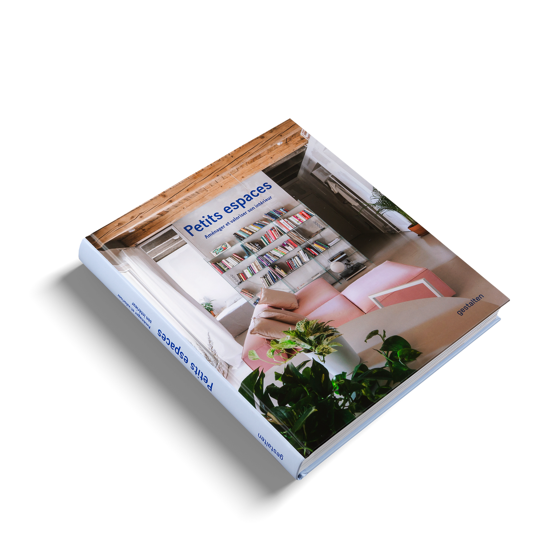 gestalten - Wholesale Home & Garden Book - Petits espaces - Aménager et valoriser son intérieur1