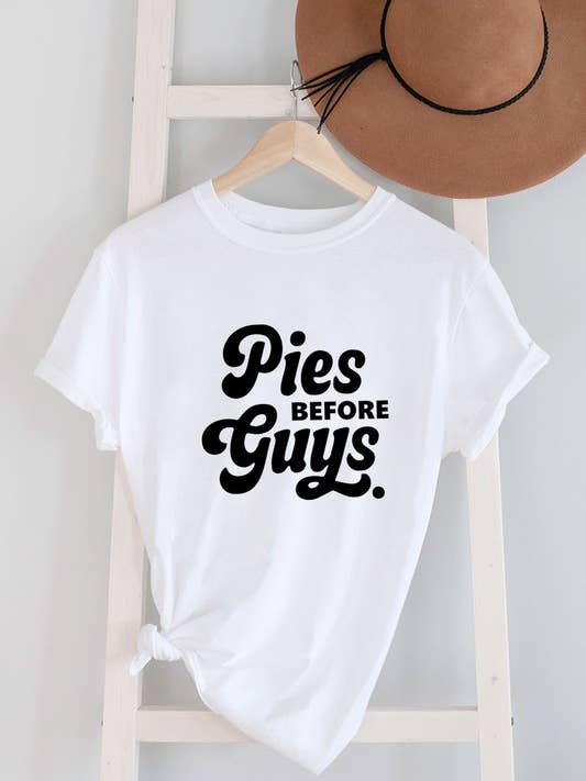 Pies Before Guys, Unisex Round Neck T-Shirt for wholesale by Top Avenue