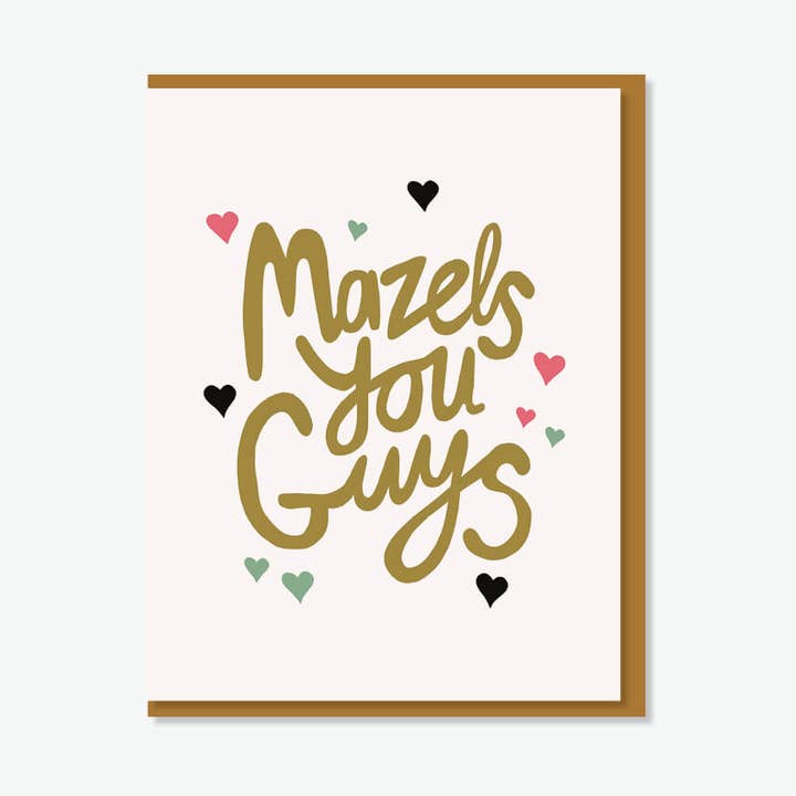 Everyday Yiddish - Vente Cartes de félicitations - Carte You Guys de Mazel0