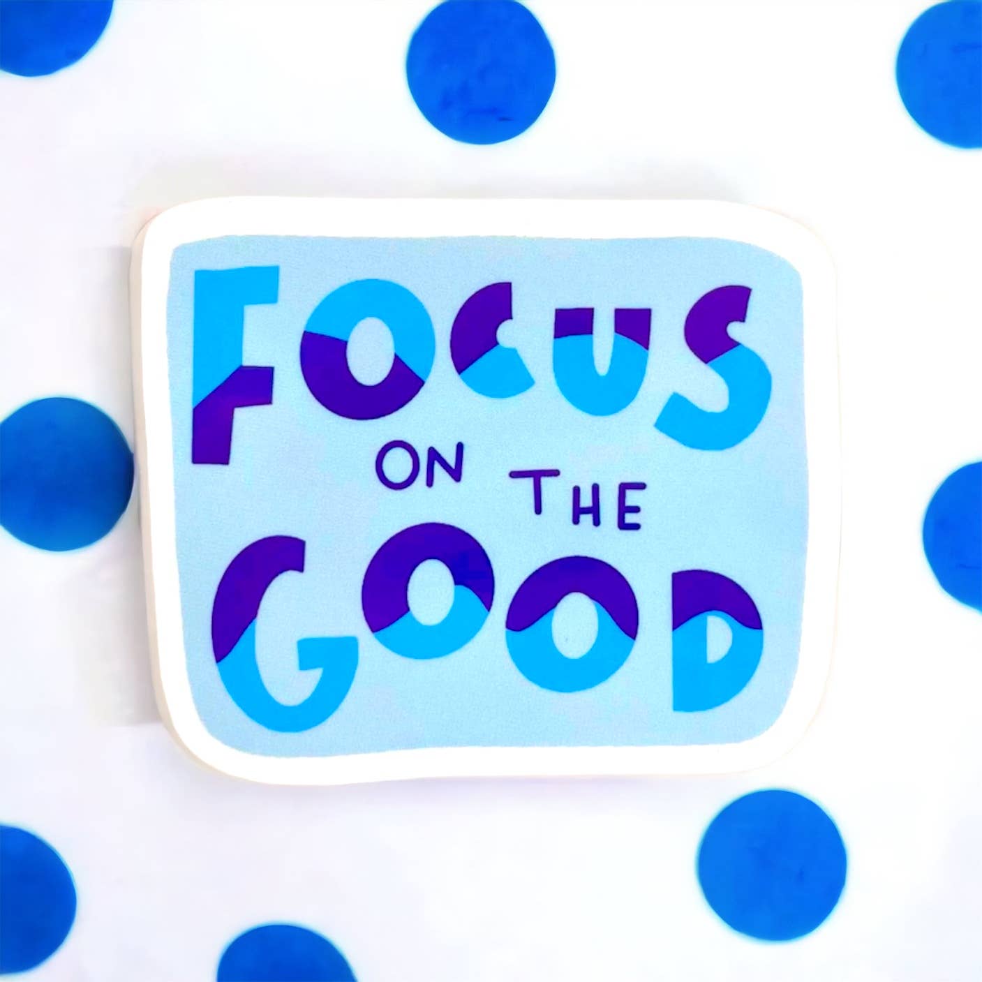 illustrationlisa - Wholesale Sticker - Focus on the Good Sticker3