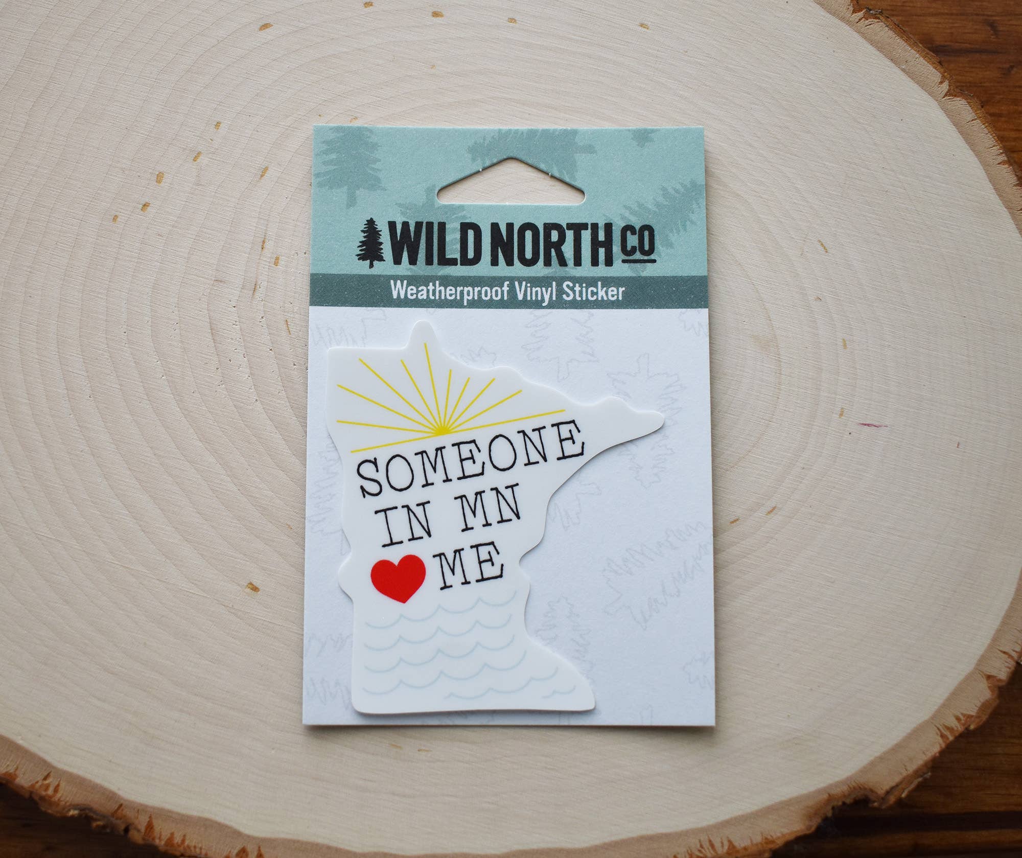Wild North Co - Wholesale Sticker - Someone In MN Loves Me Sticker2