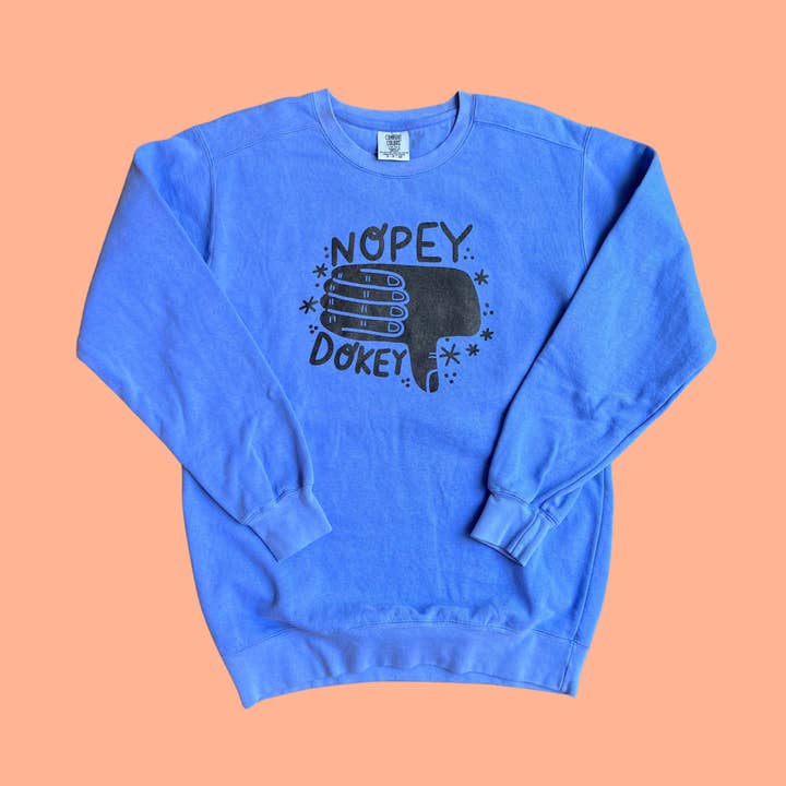 Nopey Dokey - Comfort Colors - Sweatshirt for wholesale by Paris Woodhull Illustrations