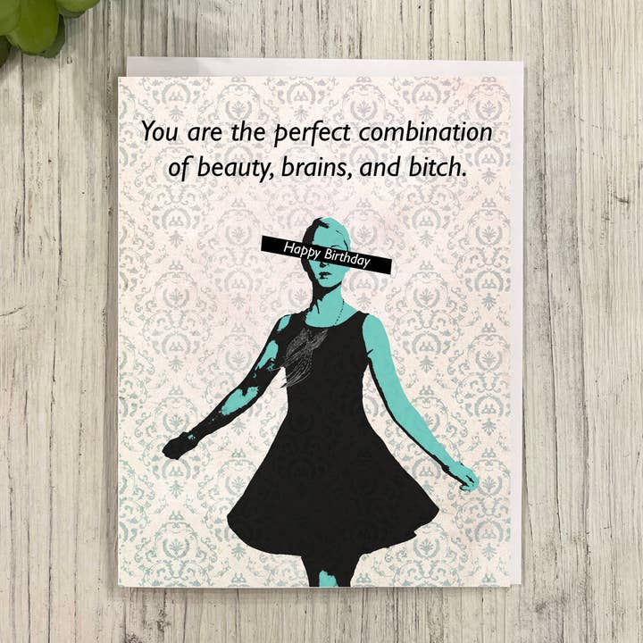 Skønhed, Hjerner, & B* tch Fødselsdagskort for engroshandel hos Great Odin's Hellos