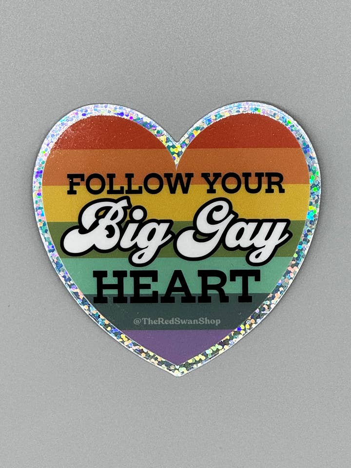 Vinyl-Aufkleber — Pride — Follow Your Big Gay Heart für den Großhandel von The Red Swan Shop