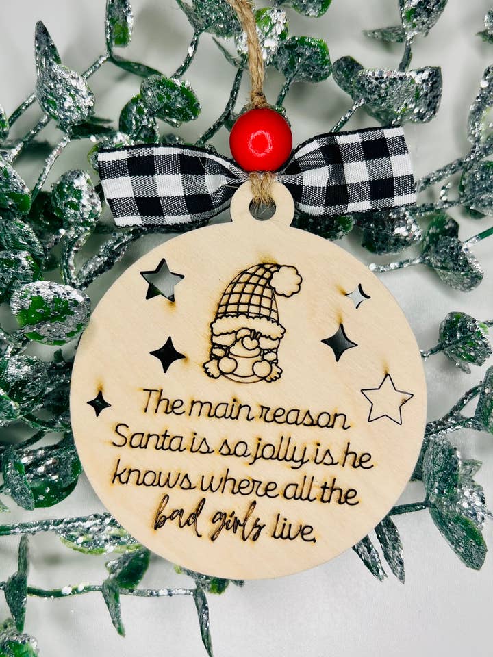 Ornamento Live per ragazze cattive per la vendita all'ingrosso da parte di The Rustic Rose, LLC