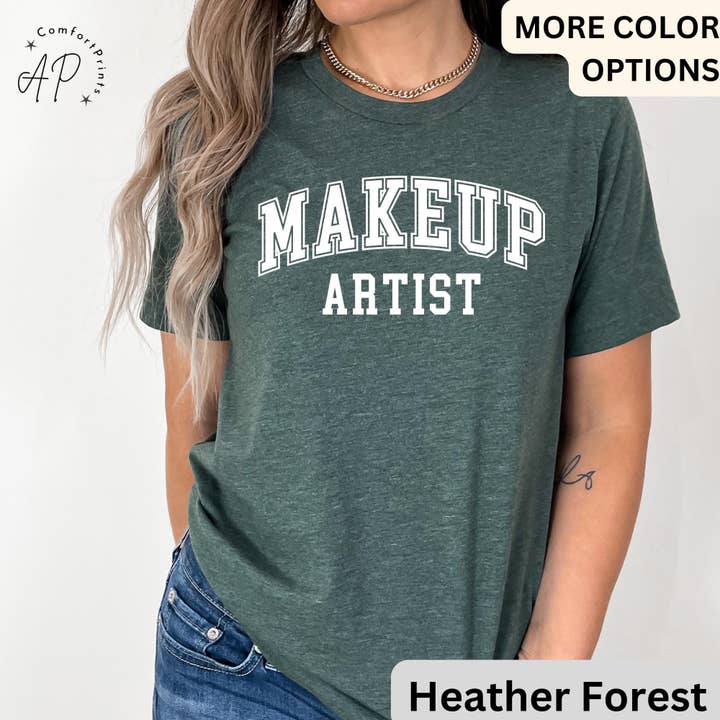APComfortPrints - Wholesale Screen Printed T-Shirt - Women's - Makeup Artist Shirt, MUA T-Shirt, Cosmetologist Tee
1