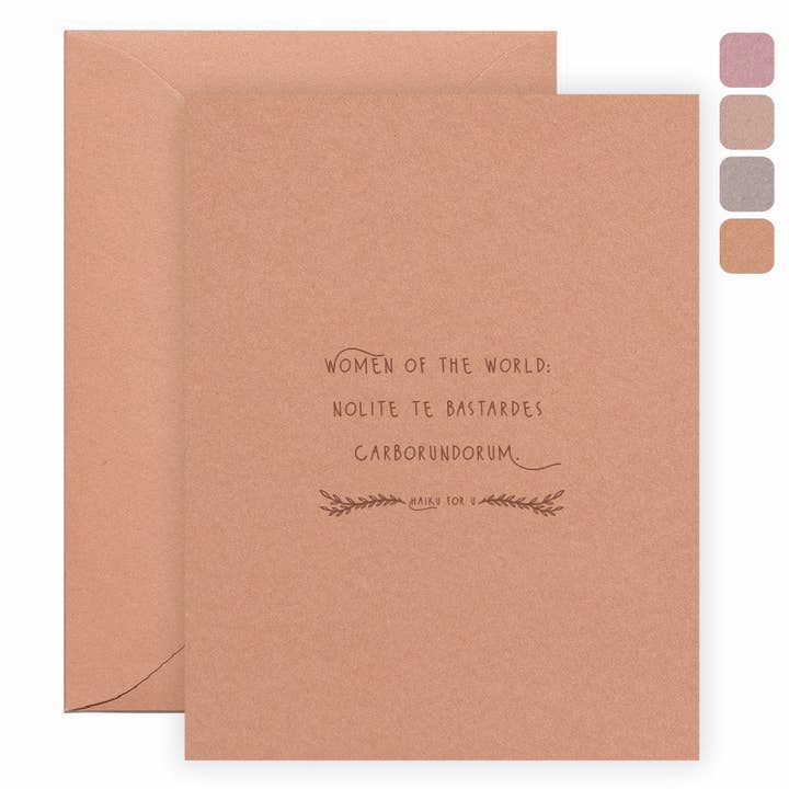 Haiku for U Nolite Te Bastardes Letterpress Card for wholesale by Letterpress Jess