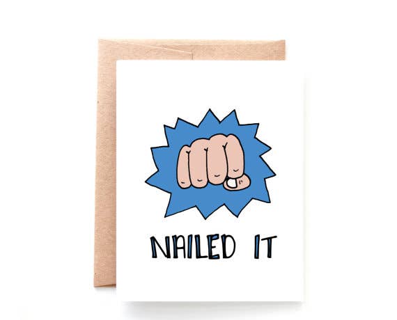 Yellow Daisy Paper Co. - Wholesale Congratulations Card - Nailed It Congratulations Card0