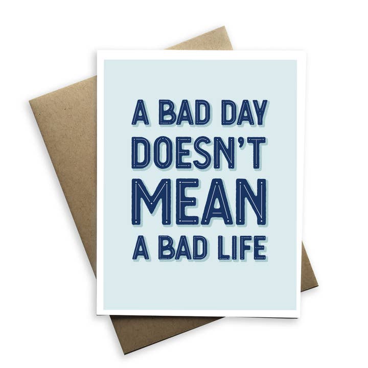 Tiramisu Paperie - Wholesale Aanmoedigingskaartje - Aanmoedigingskaart - Een Slechte Dag Betekent Niet Een Slecht Leven