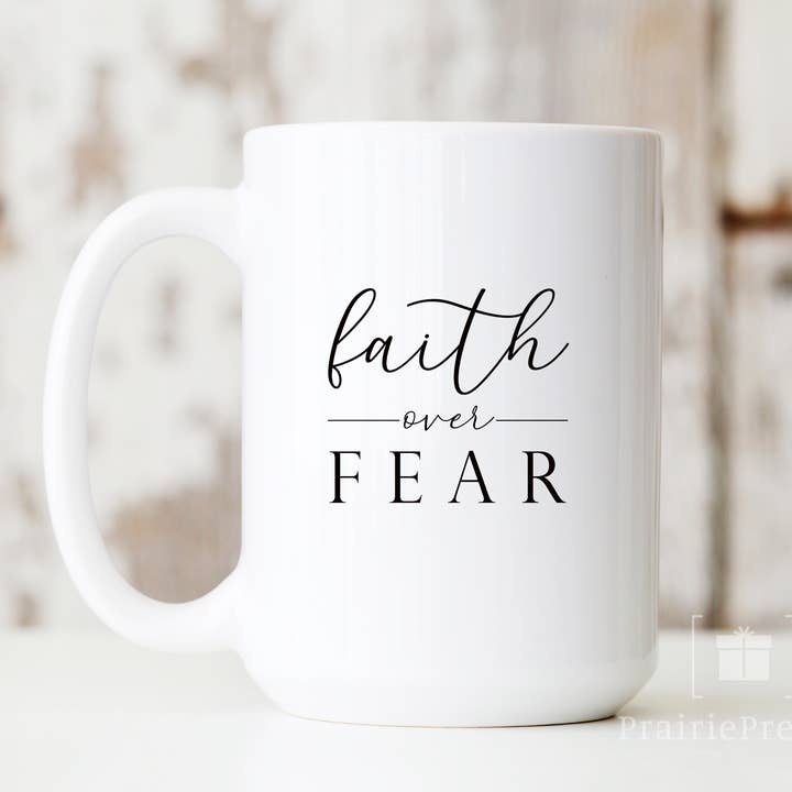 Tasse chrétienne en céramique Faith over Fear pour la vente par PrairiePressed