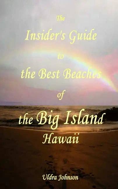 Books by splitShops - Wholesale Travel Book - The New Insider's Guide to the Best Beaches of the Big Island Hawaii: Newly Revised with Maps and Complete Directions! - Paperback0