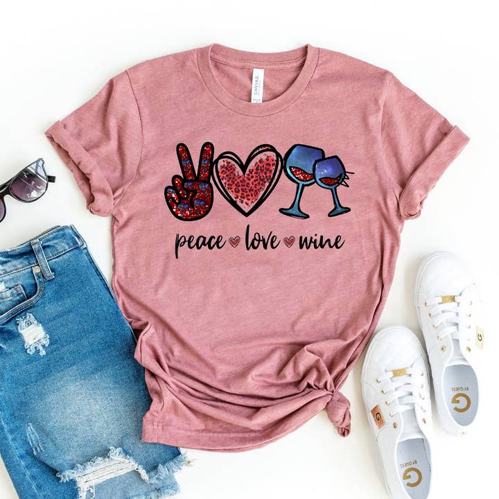 Peace Love Wine T-shirt - Bella Canvas for wholesale by Printliss