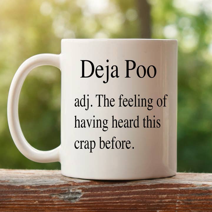 Deja Poo - Mug grossier adulte pour la vente par Sd creations