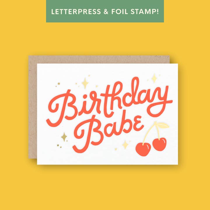 Half Pint Studio - Wholesale Birthday Card - Birthday Babe Letterpress and Gold Foil Greeting Card