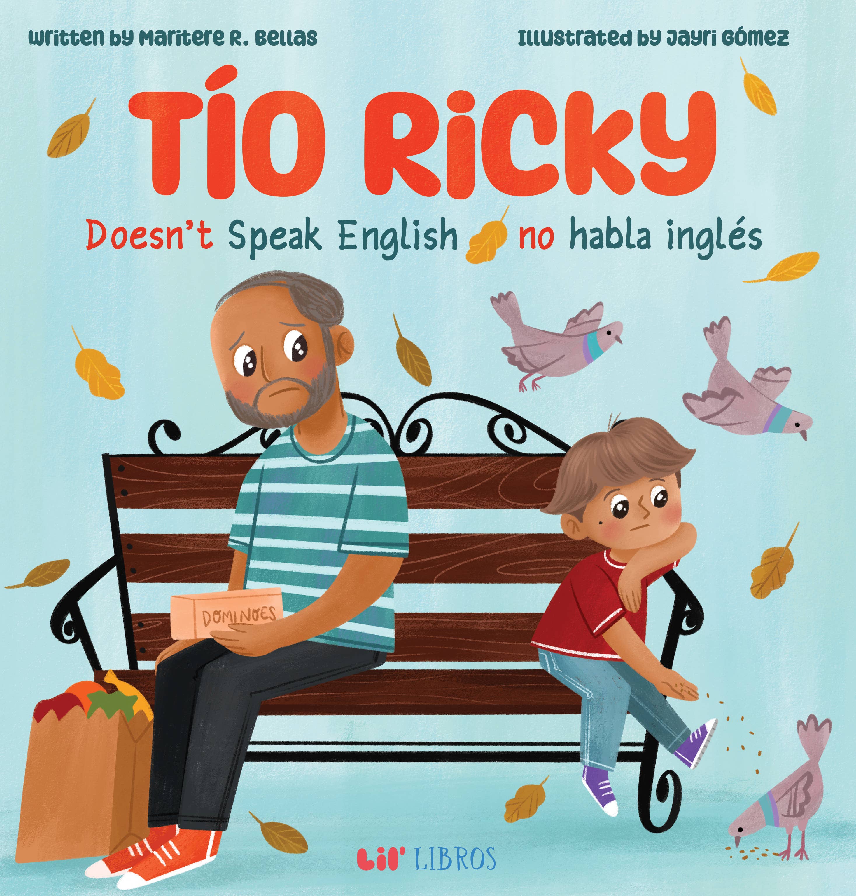 Lil' Libros ~ Bilingual Children's Books & Games - Wholesale Preschool Book (3-5) - Tío Ricky Doesn’t Speak English- Bilingual (English/Spanish)