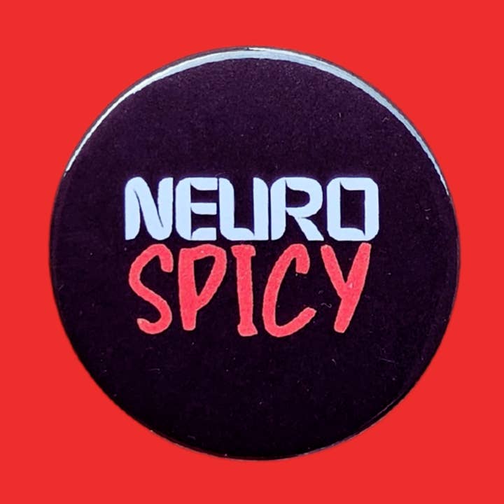 Great Neuro Spicy badges, invisible disability badge Pin for wholesale by sent with Pride