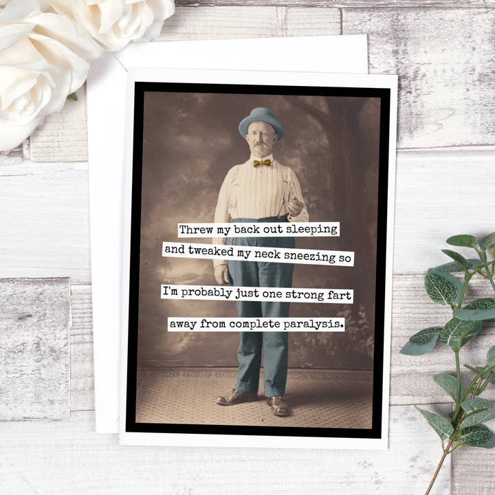 Raven's Rest Studio - Wholesale Everyday Greeting Card - Funny Greeting Card. Threw My Back Out Sleeping...